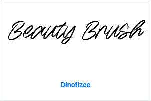 The words "Beauty Brush" written in the black brush font with the name of the font, Dinotizee, beneath the text
