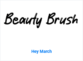 The words "Beauty Brush" written in the black brush font with the name of the font, Hey March, beneath the text
