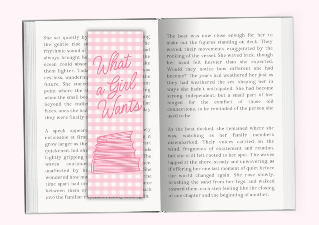 Pink gingham printable bookmark with 'What a Girl Wants' script text and a stack of books, shown in an open book.