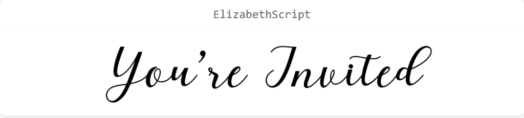 Elizabeth Script font preview showing the words ‘You’re Invited.’