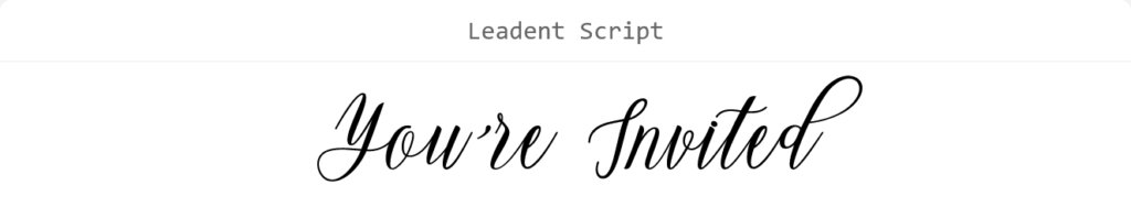 Leadent Script font preview showing the words ‘You’re Invited.’