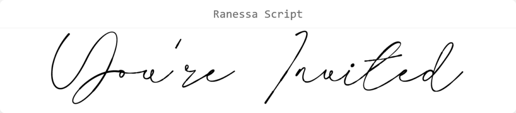 Ranessa Script font preview showing the words ‘You’re Invited.’