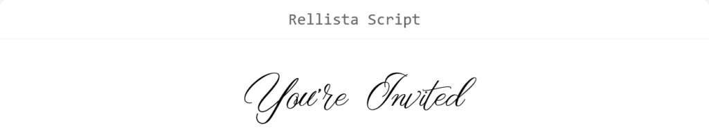 Rellista Script font preview showing the words ‘You’re Invited.’