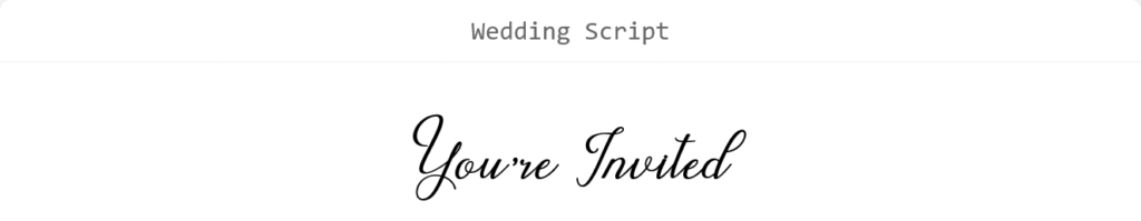 Wedding Script font preview showing the words ‘You’re Invited.’