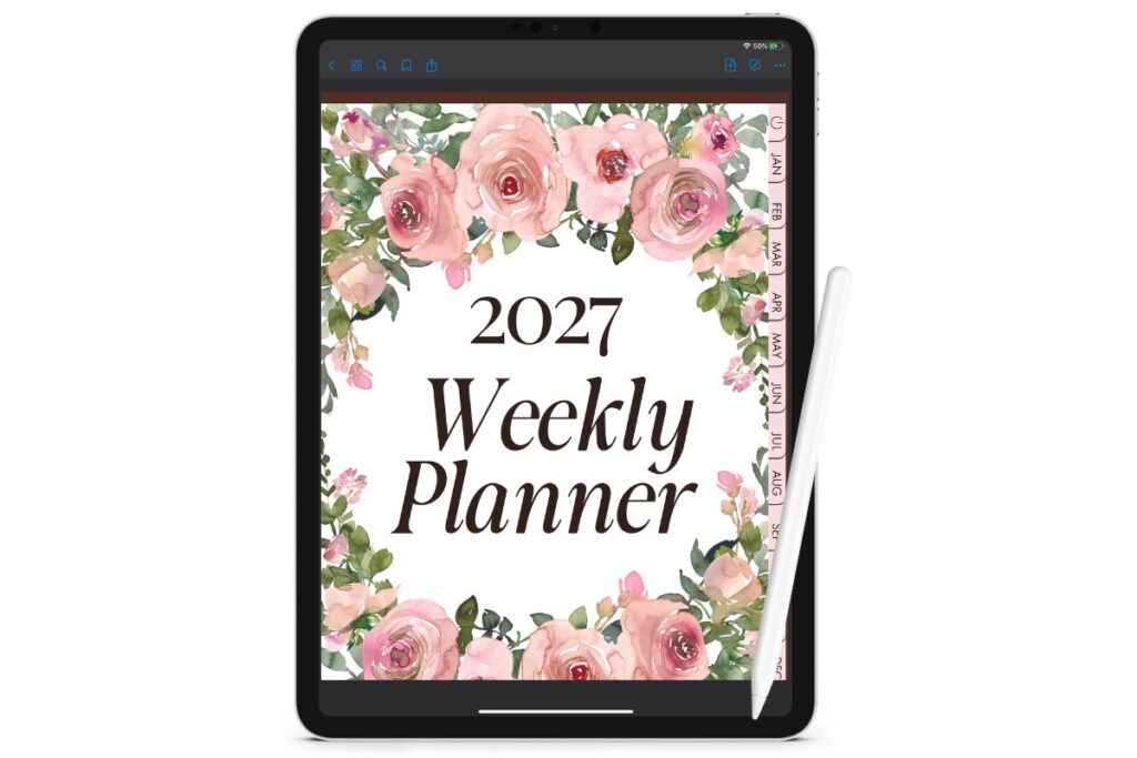 2027 digital weekly planner displayed on a tablet, featuring pink watercolor roses, green foliage, brown typography, and monthly navigation tabs.